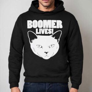 Boomer Lives Shirt 2 Boomer Lives Hoodie