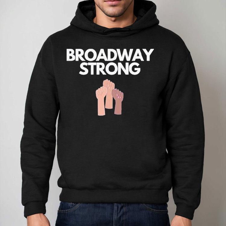 Broadway Strong Fist Shirt Broadway Strong Fist Shirt