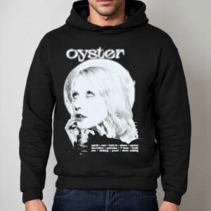 Chloe Moriondo Oyster Photo Shirt 2 Chloe Moriondo Oyster Photo Hoodie
