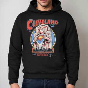 Cleveland Birthplace Of A Superhero Guardian Shirt 2 Cleveland Birthplace Of A Superhero Guardian Hoodie