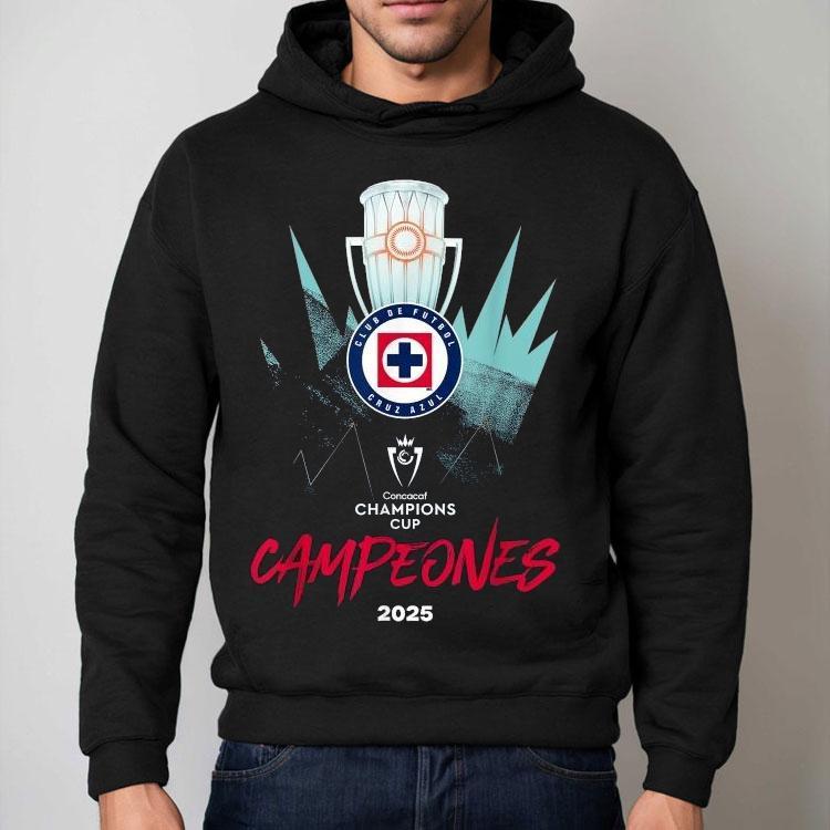 Cruz Azul Club De Futbol Concacaf Champions Cup Campeones 2025 Trophy Shirt Cruz Azul Club De Futbol Concacaf Champions Cup Campeones 2025 Trophy Shirt