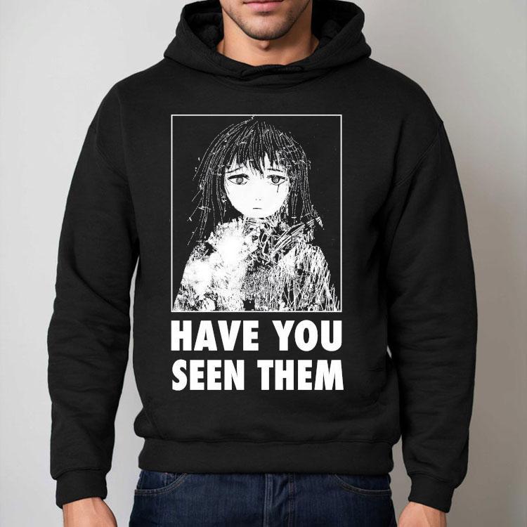 Cynthoni Have You Seen Them Shirt Cynthoni Have You Seen Them Shirt