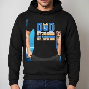 Dad Kansas City Royals The Man The Myth The Legend Shirt 2 Dad Kansas City Royals The Man The Myth The Legend Hoodie