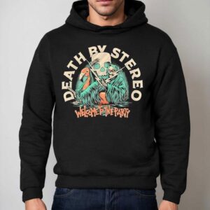 Death By Stereo Welcome To The Party Hoodie