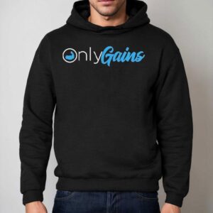 Dom Mazzetti Only Gains Shirt 2 Dom Mazzetti Only Gains Hoodie