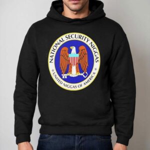 Eagle National Security Niggas United Niggas Of America Shirt 2 Eagle National Security Niggas United Niggas Of America Hoodie