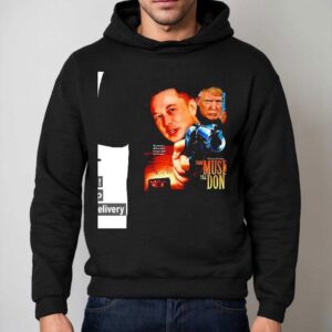 Elon Trump War Musk Till Don Shirt 2 Elon Trump War Musk Till Don Hoodie