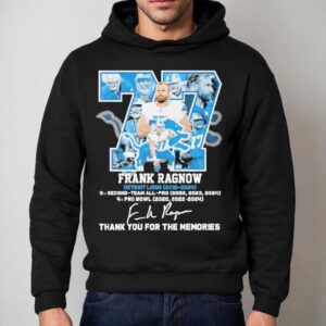 Frank Ragnow Detroit Lions Thank You For The Memories Signature Hoodie