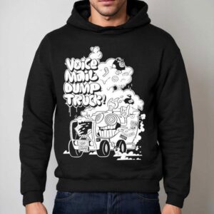 Giant Bomb Hell On Wheels! Voicemail Dump Truck Shirt 2 Giant Bomb Hell On Wheels Voicemail Dump Truck Hoodie