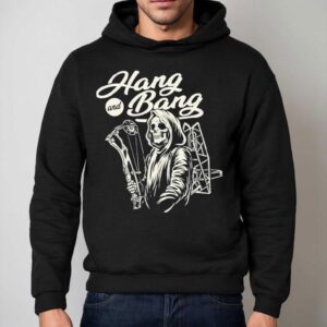 Hang And Bang Skeleton Hoodie