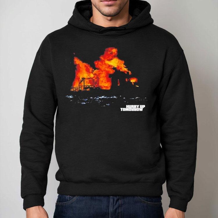 Hurry Up Tomorrow Shirt Hurry Up Tomorrow Shirt