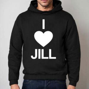 I Love Jill Hoodie