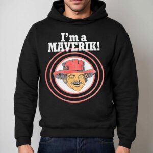 I M A Maverik Cowboy Hoodie