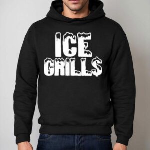 Ice Grills Hoodie