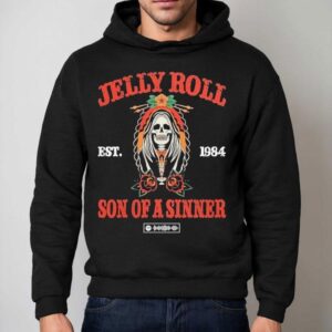 Jelly Roll Son Of A Sinner Est 1984 Shirt 2 Jelly Roll Son Of A Sinner Est Hoodie