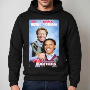 Joe Biden And Barack Obama Step Brothers They Grow Up So Fast Shirt 2 Joe Biden And Barack Obama Step Brothers They Grow Up So Fas Hoodie