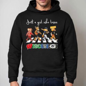 Just A Girl Who Loves Wisconsin Badgers Bucks Brewers Packers Mascot Walking Across Hoodie