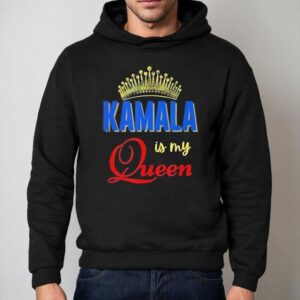 Kamala Is My Queen Hoodie