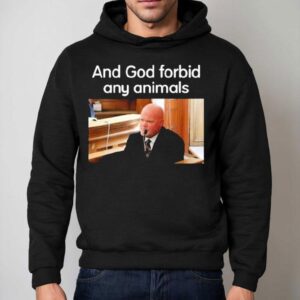 Karen Read Brian Loughran And God Forbid Any Animals Shirt 2 Karen Read Brian Loughran And God Forbid Any Animals Hoodie