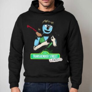 Left At London Transgender Street Legend Muppe Hoodie