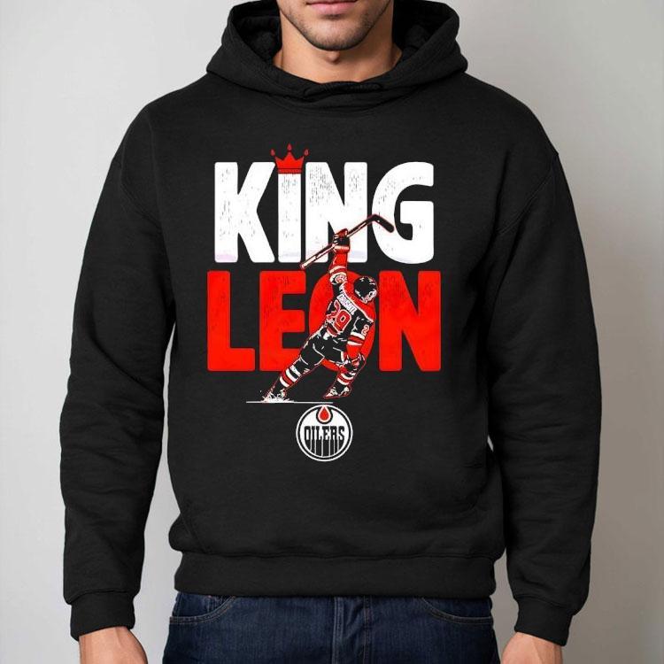 Leon Draisaitl Edmonton Oilers King Leon Shirt Leon Draisaitl Edmonton Oilers King Leon Shirt