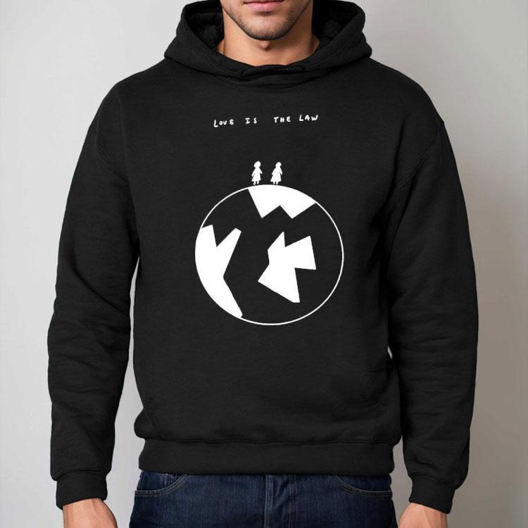 Love Is The Law Shirt Love Is The Law Shirt