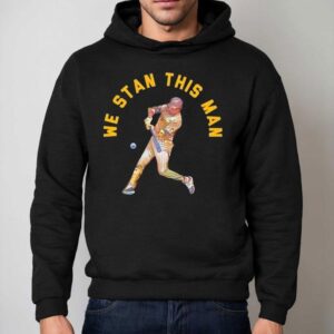 Luis Arraez San Diego Padre We Stan This Man Shirt 2 Luis Arraez San Diego Padre We Stan This Man Hoodie