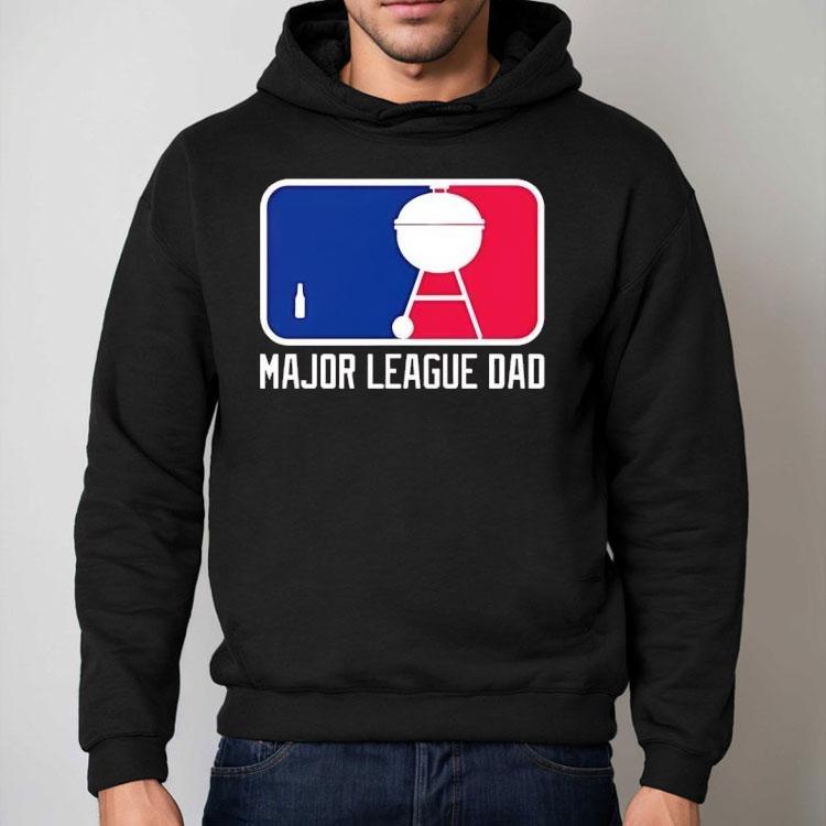 Major League Dad Father’s Day Shirt Major League Dad Father’s Day Shirt