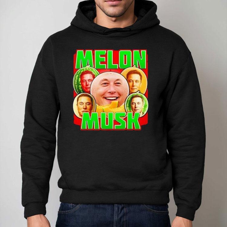 Melon Musk Elon Musk Shirt Melon Musk Elon Musk Shirt