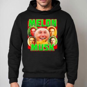 Melon Musk Shirt 2 Melon Musk Hoodie