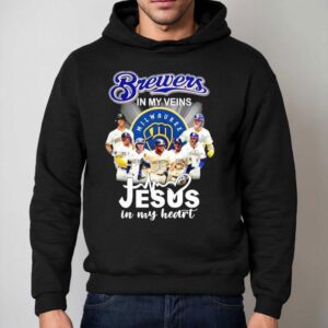 Milwaukee Brewers In My Veins Jesus In My Heart Signatures Shirt 2 Milwaukee Brewers In My Veins Jesus In My Heart Signatures Hoodie