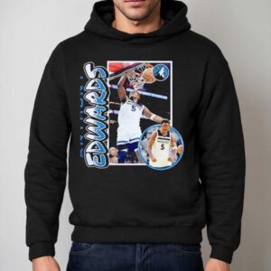 Minnesota Timberwolves Anthony Edwards Slam Dunk Shirt 2 Minnesota Timberwolves Anthony Edwards Slam Dunk Hoodie