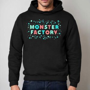Monster Factory Hoodie