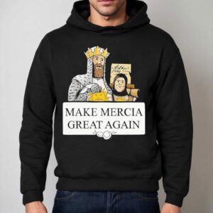 Monty Python Make Mercia Great Again Hoodie