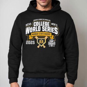 Murray State Racers Ncaa Men's College World Series 2025 Shirt 2 Murray State Racers Ncaa Men S College World Series Hoodie