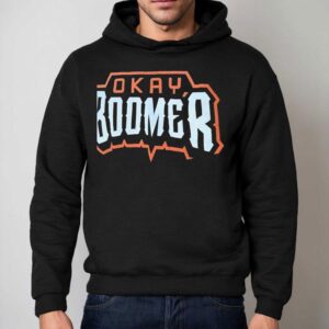 Okay Boomer Hoodie