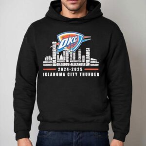 Oklahoma City Thunder 2024-2025 Team Roster City Skyline Shirt 2 Oklahoma City Thunder Team Roster City Skyline Hoodie