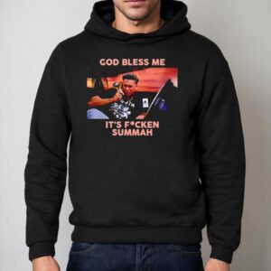 Pauly D God Bless Me It S Fucken Summah Hoodie