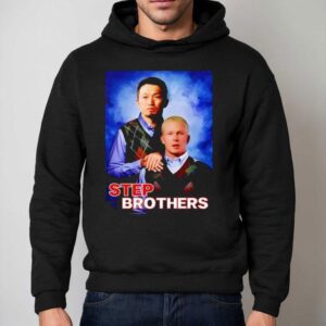 Pca And Seiya Step Brothers Shirt 2 Pca And Seiya Step Brothers Hoodie
