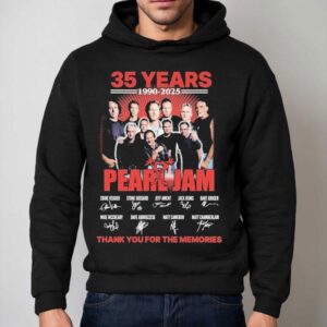 Pearl Jam 35 Years 1990 2025 Thank You For The Memories Signatures Shirt 2 Pearl Jam Years Thank You For The Memories Signatures Hoodie