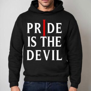 Pride Is The Devil Hoodie