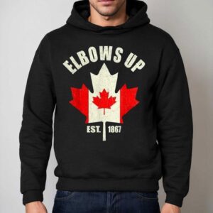 Proud Canadian Strong Elbows Up Canada Est Hoodie