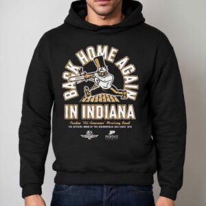Purdue Boilermakers All American Marching Band Ims Back Home Again Hoodie