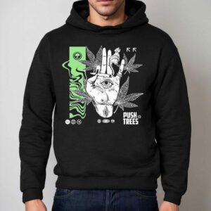 Push Trees The Delusional Hoodie