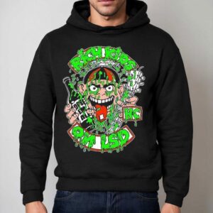 Rich Kids On Lsd Dose ‘em All Shirt 2 Rich Kids On Lsd Dose Em All Hoodie
