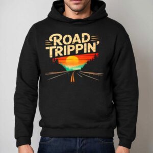 Road Trippin Wilderness Vacation Trip Getaway Hoodie