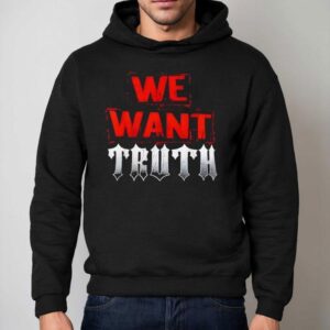 Ron Killings We Want Truth Hoodie