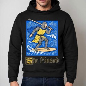 Sir Fboard Hoodie