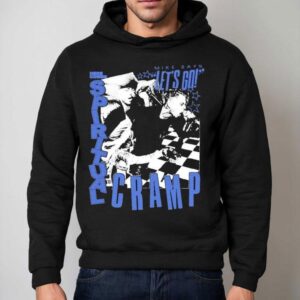 Spiritual Cramp Here Comes Mike Says Let S Go Hoodie