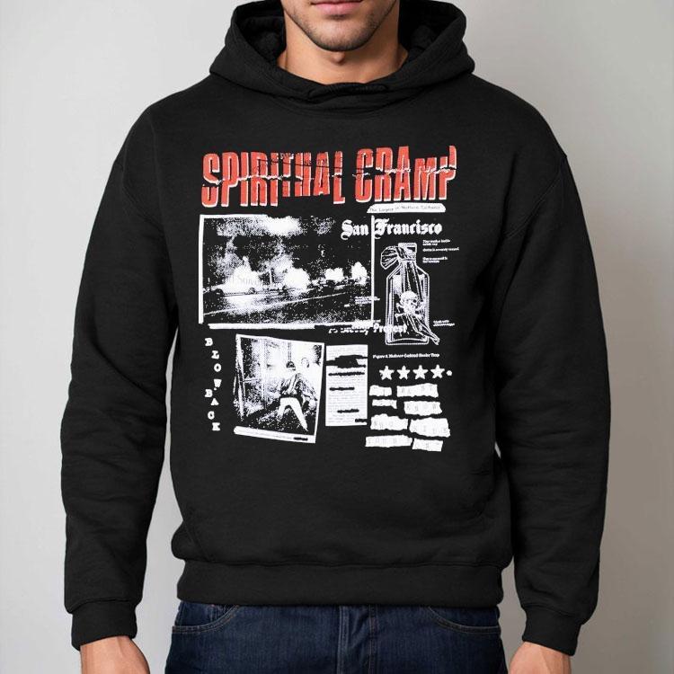 Spiritual Cramp Who’s Side You’re On San Francisco Blow Back Shirt Spiritual Cramp Who’s Side You’re On San Francisco Blow Back Shirt